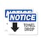 Signmission Towel Drop (Down Arrow) Sign With Symbol, 18 in W x Rectangle, Vinyl Decal OS-2PACK-NS-D-1218-L-18705 - alternate 1